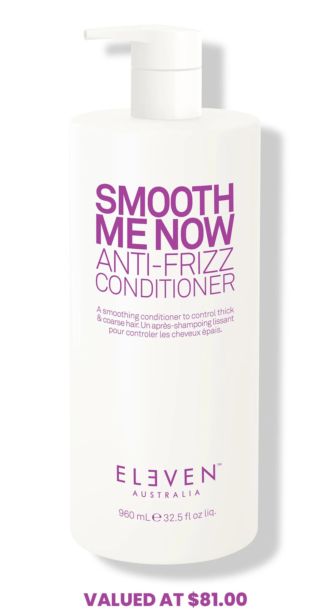 Eleven Australia- Smooth Me Now Anti-Frizz Conditioner